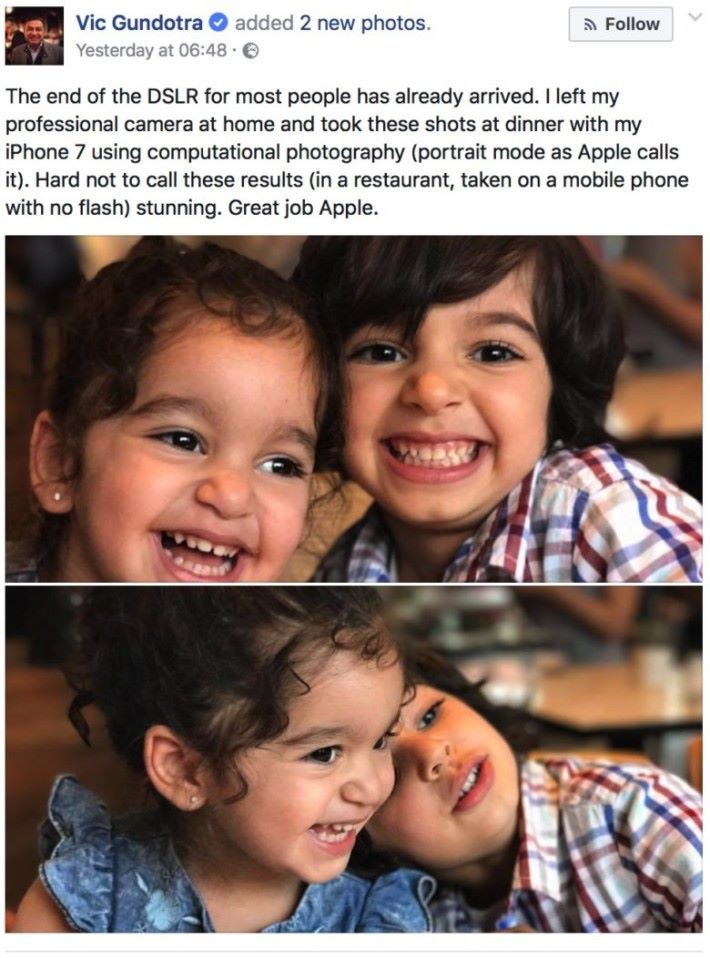 Vic Gundotra 在 Facebook 發表帖子，大讚 iPhone 7 所拍的人像照。