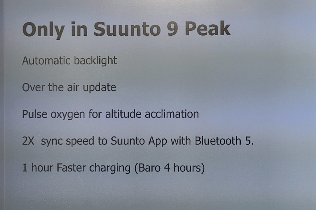 Suunto 9 Peak 有多項獨有功能，如 SpO2 監測，亦使用了 Bluetooth 5 技術，令手錶與手機連接更快，同步資料更流暢。